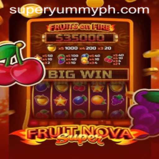 Explore the Delightful World of FruitNovaSuper: A Gaming Marvel with SUPERYUMMY