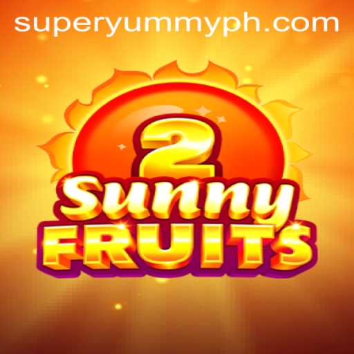 Exploring the Vibrant World of SunnyFruits2 with SUPERYUMMY